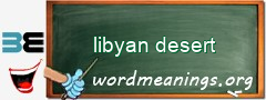 WordMeaning blackboard for libyan desert